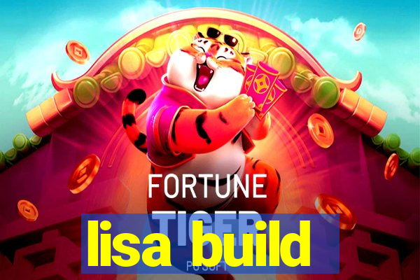 lisa build